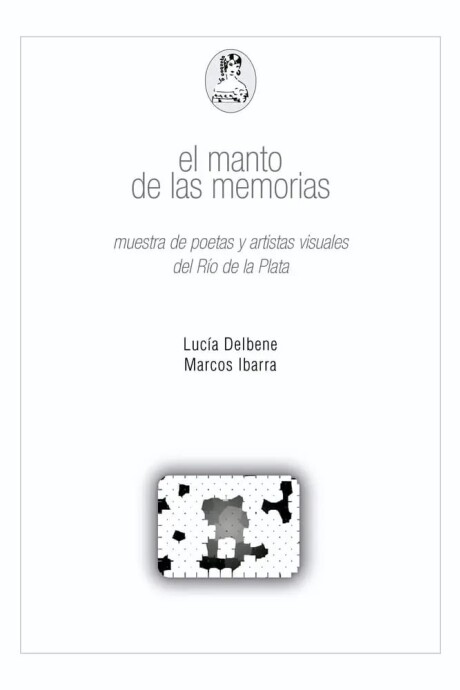 EL MANTO DE LAS MEMORIAS EL MANTO DE LAS MEMORIAS