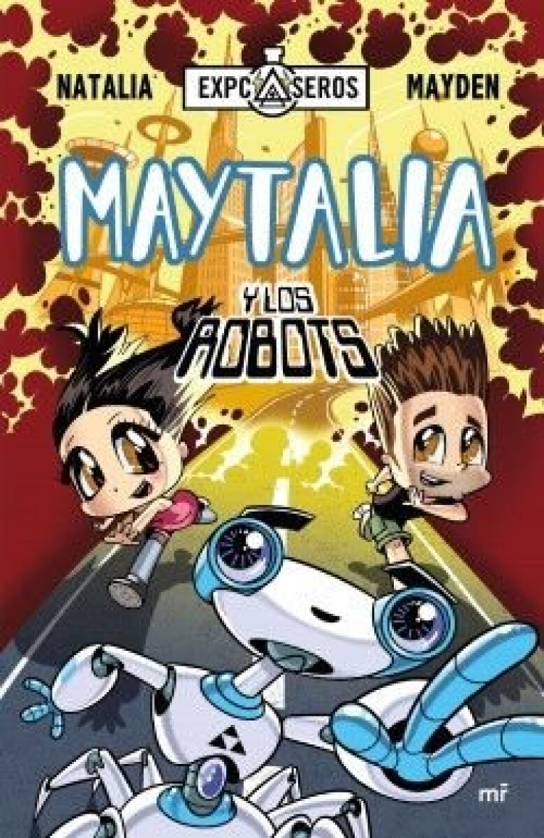 MAYTALIA Y LOS ROBOTS 
