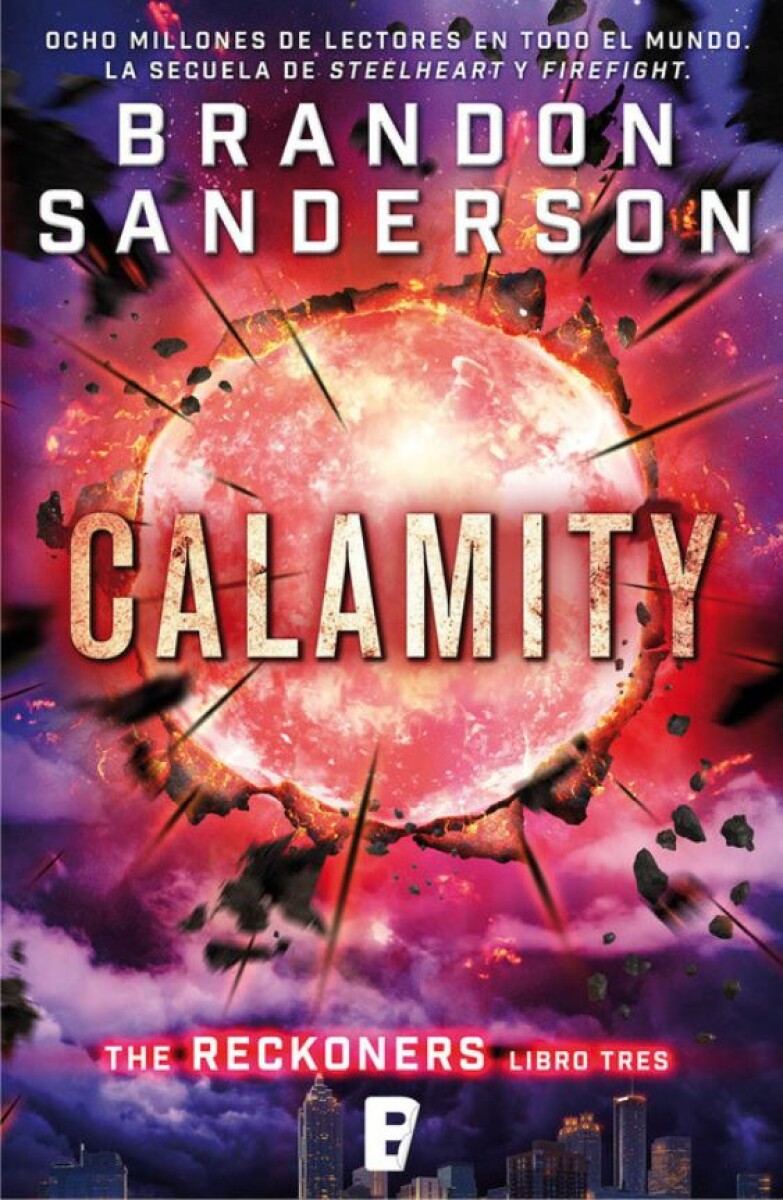 Calamity. Trilogía de los Reckoners 3 