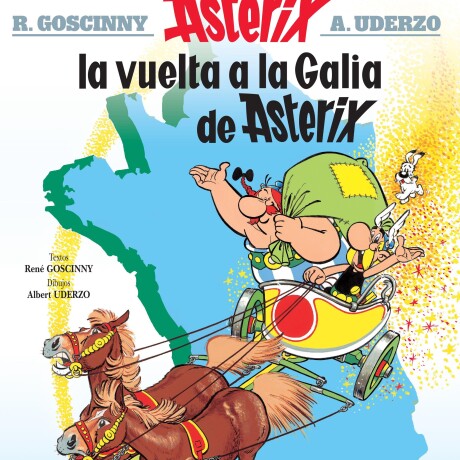 ASTERIX 5 LA VUELTA A GALIA ASTERIX 5 LA VUELTA A GALIA