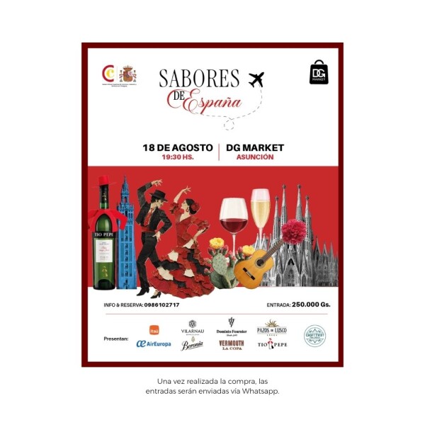 Entrada Sabores de España | 18 de Agosto Entrada Sabores de España | 18 de Agosto