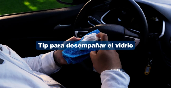 Tip para desempañar tus vidrios