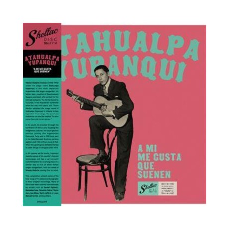 Yupanqui,atahualpa / A Mi Me Gusta Que Suenen - Vinilo Yupanqui,atahualpa / A Mi Me Gusta Que Suenen - Vinilo
