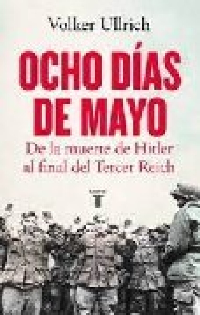 OCHO DIAS DE MAYO 