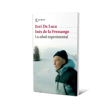 LA EDAD EXPERIMENTAL LA EDAD EXPERIMENTAL