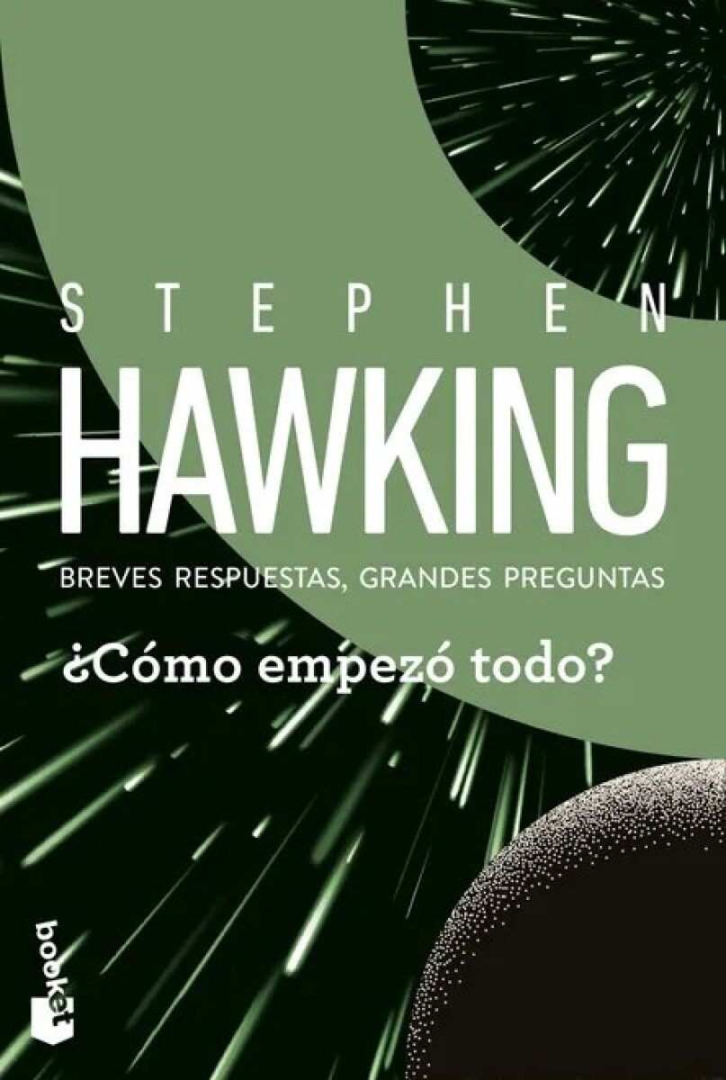 ¿COMO EMPEZO TODO? BREVES RESPUESTAS, GRANDES PREGUNTAS 