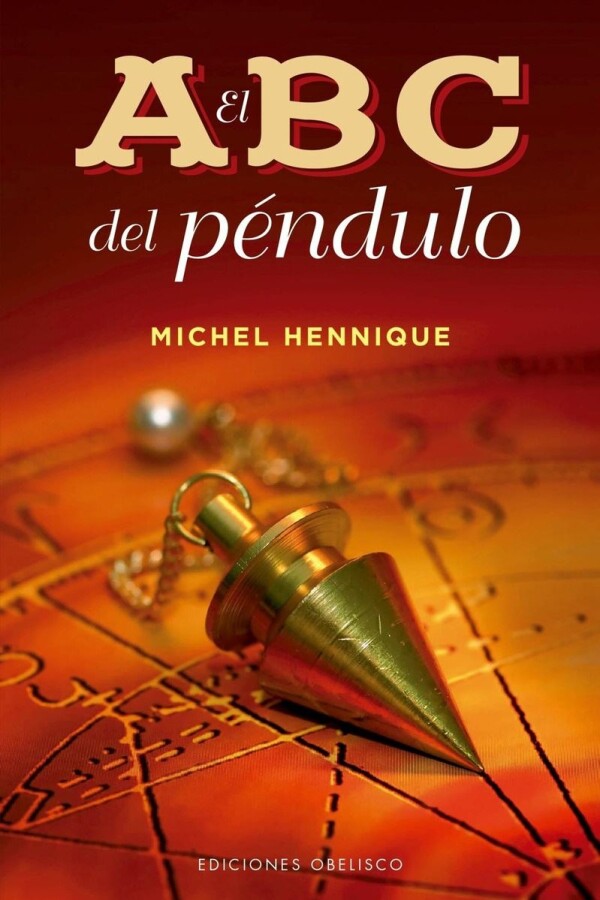 Abc Del Péndulo, El Abc Del Péndulo, El