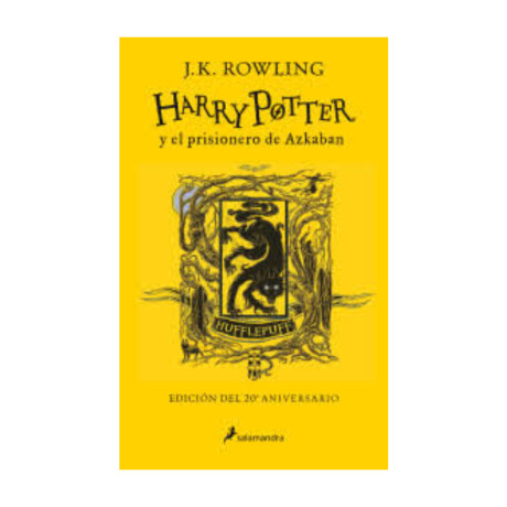 Libro Harry Potter y el Prisionero de Azkaban - Edicón Hufflepuff Libro Harry Potter y el Prisionero de Azkaban - Edicón Hufflepuff