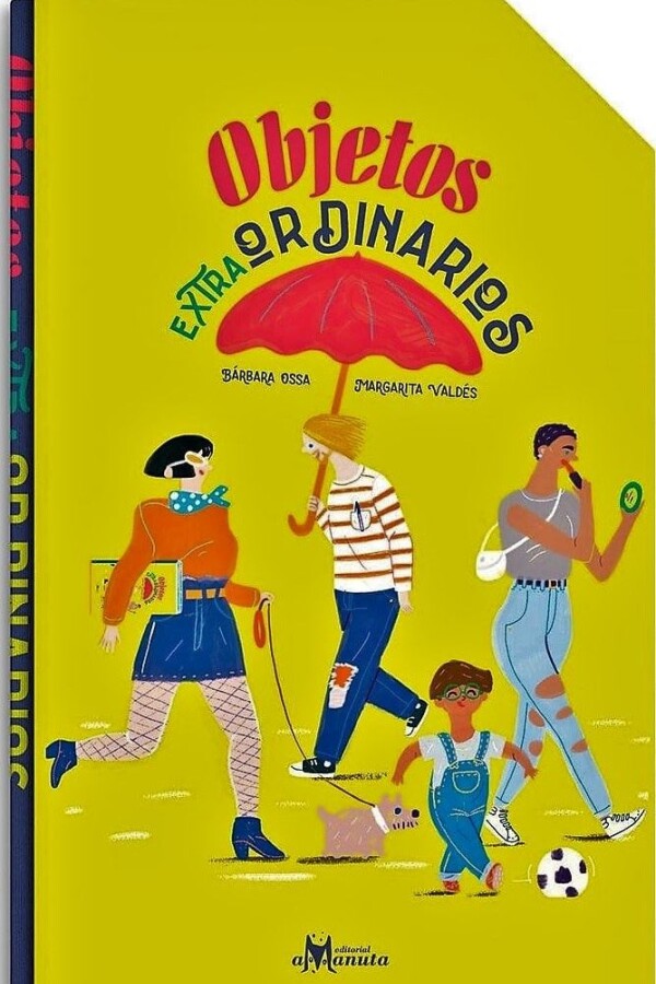 Objetos Extraordinarios Objetos Extraordinarios