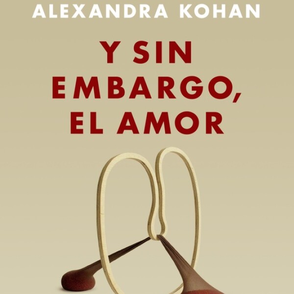 Y Sin Embargo, El Amor Y Sin Embargo, El Amor