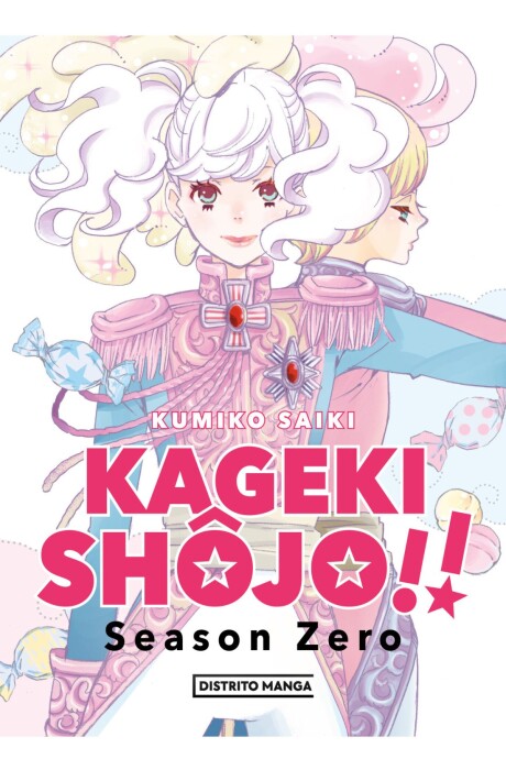 KAGEKI SHOJO - SEASON ZERO KAGEKI SHOJO - SEASON ZERO