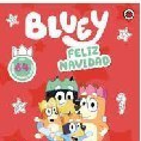 BLUEY FELIZ NAVIDAD BLUEY FELIZ NAVIDAD