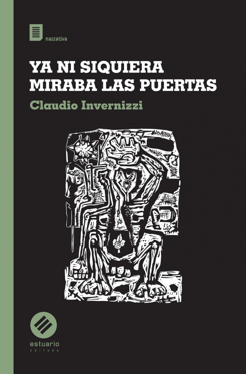 YA NI SIQUIERA MIRABA LAS PUERTAS 