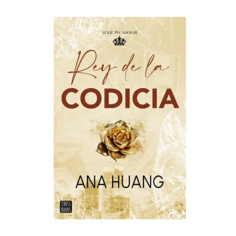 PECADOS 3. REY DE LA CODICIA PECADOS 3. REY DE LA CODICIA