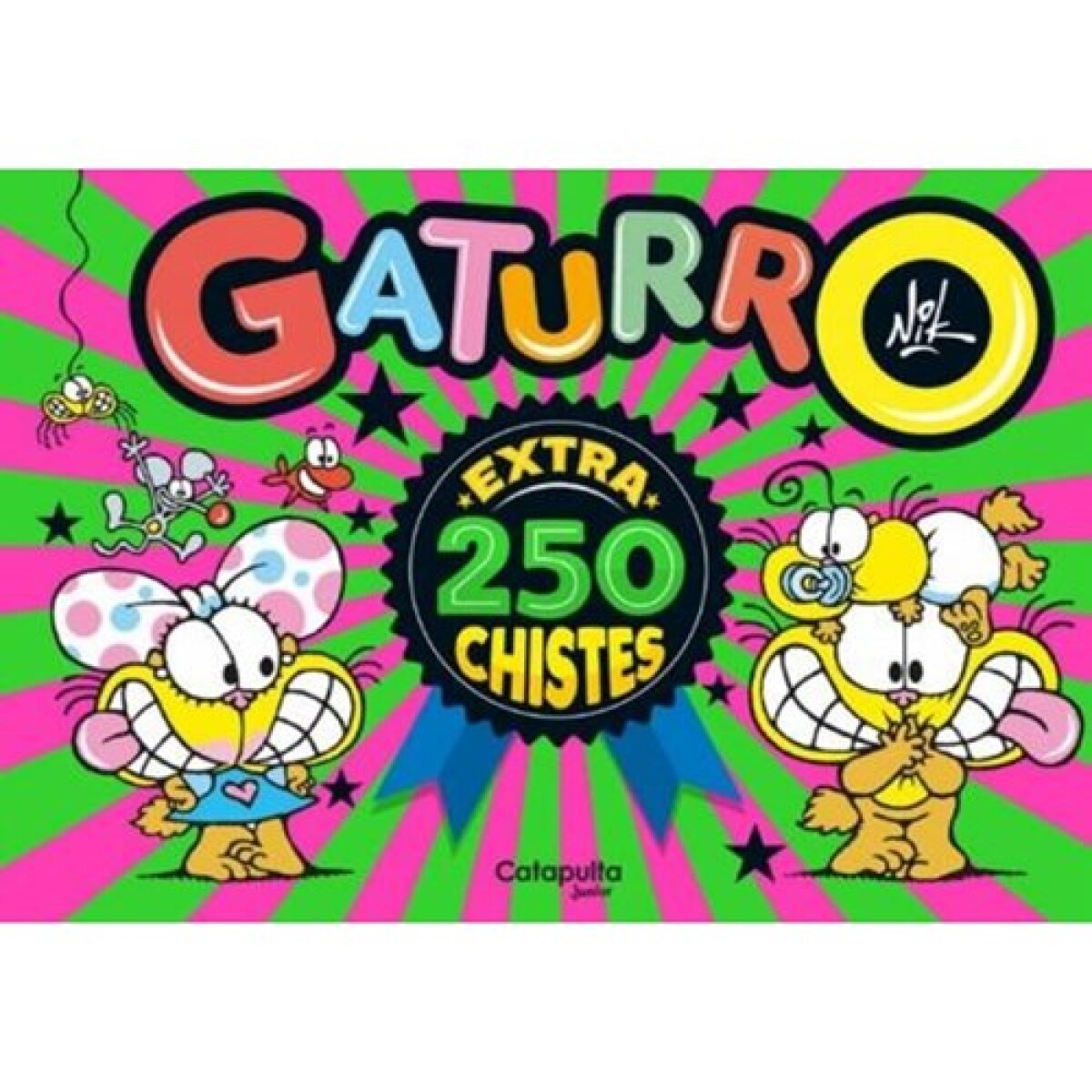 GATURRO EXTRA 250 CHISTES 