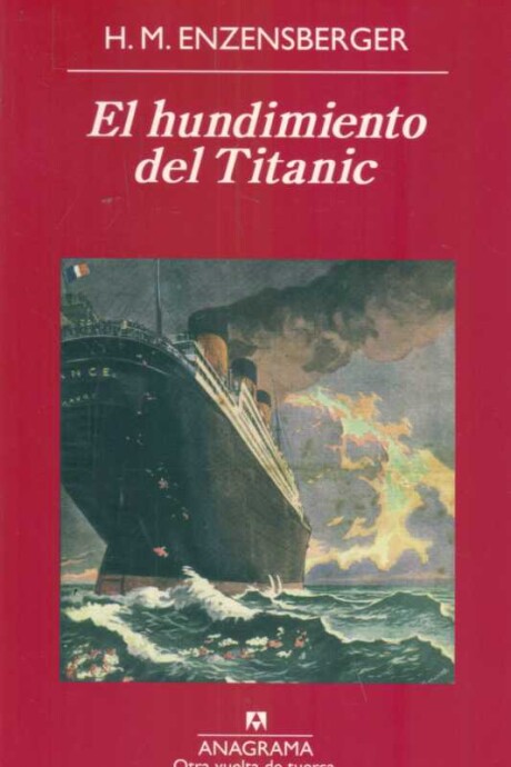 HUNDIMIENTO DEL TITANIC, EL HUNDIMIENTO DEL TITANIC, EL