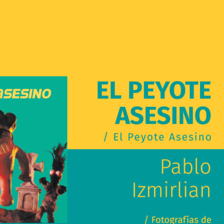EL PEYOTE ASESINO EL PEYOTE ASESINO