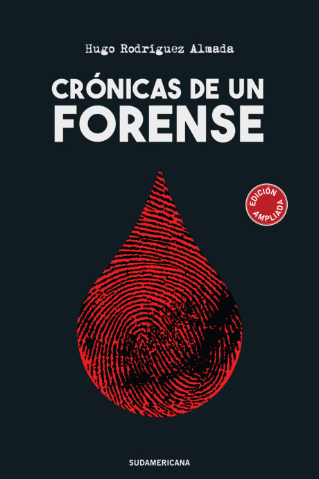 CRONICAS DE UN FORENSE CRONICAS DE UN FORENSE