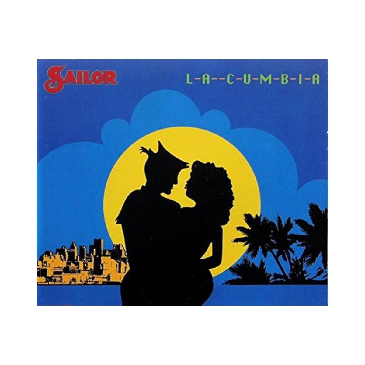 Sailor - La Cumbia - Vinilo 