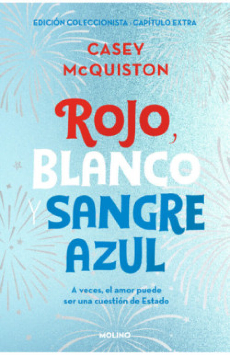 ROJO BLANCO Y SANGRE AZUL - ESPECIAL 