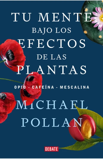 Tu mente bajo los efectos de las plantas Tu mente bajo los efectos de las plantas