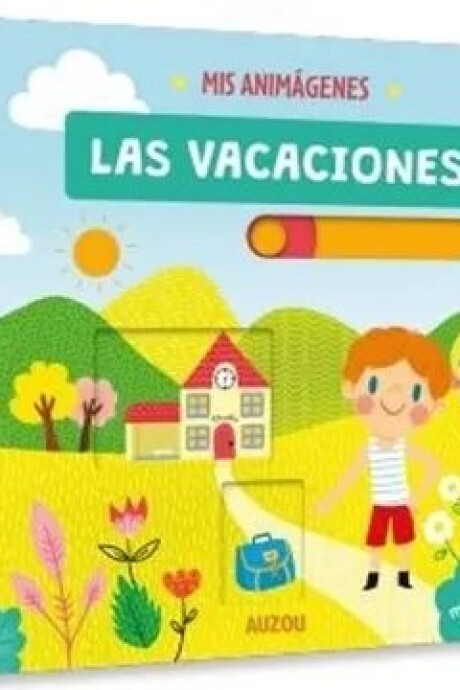 MIS ANIMAGENES - LAS VACACIONES MIS ANIMAGENES - LAS VACACIONES