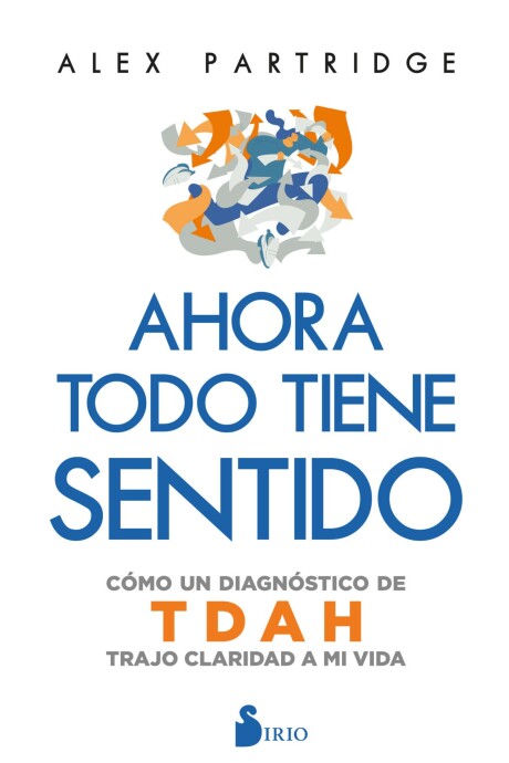 AHORA TODO TIENE SENTIDO AHORA TODO TIENE SENTIDO