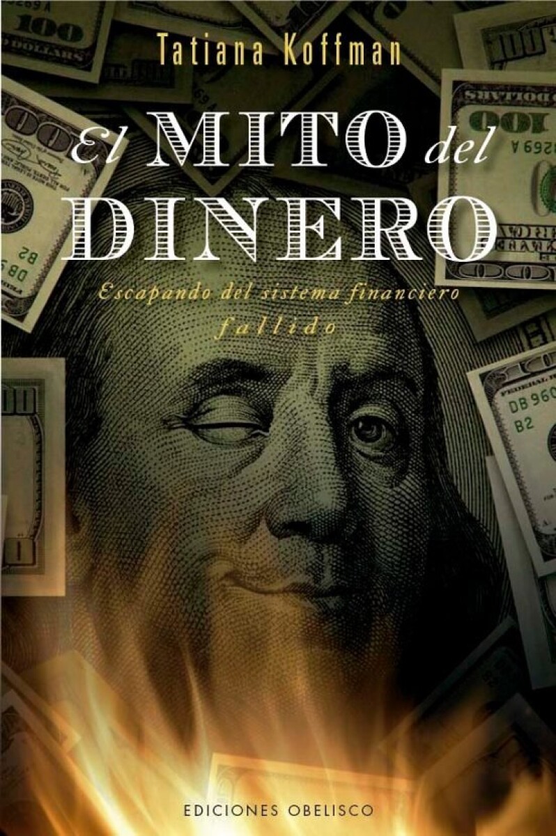 EL MITO DEL DINERO 