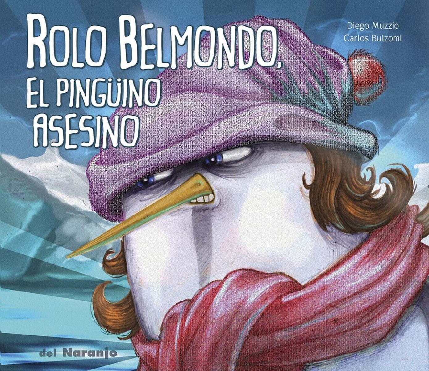 Rolo Belmondo, El Pingüino Asesino 