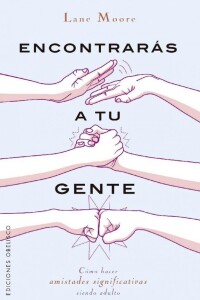 Encontrarás A Tu Gente Encontrarás A Tu Gente