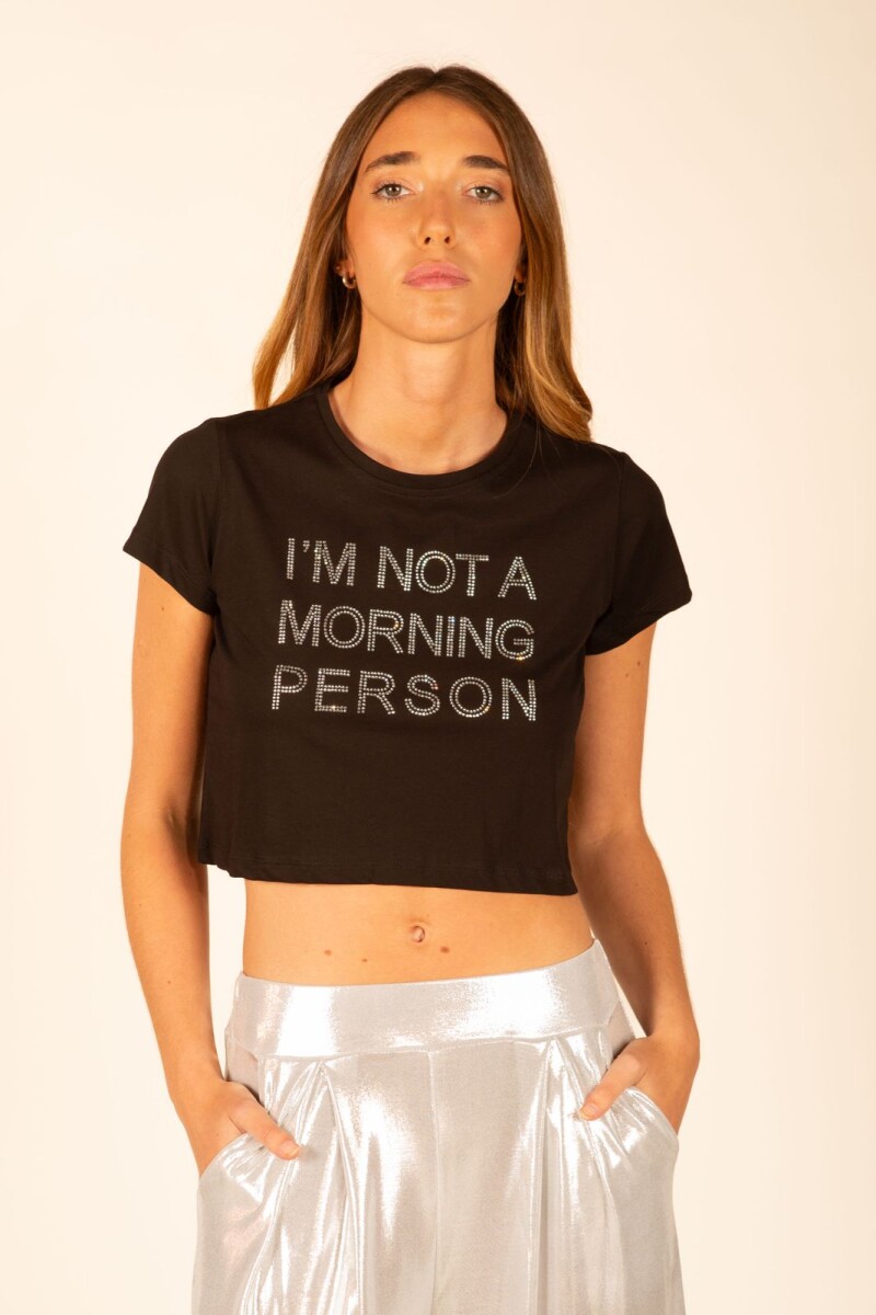 Remera not a morning Negro