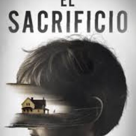 EL SACRIFICIO EL SACRIFICIO