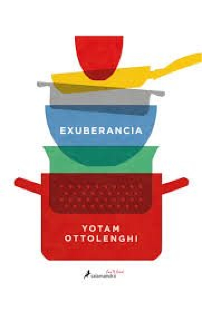 EXUBERANCIA: LA VIBRANTE COCINA VEGETARIANA 
