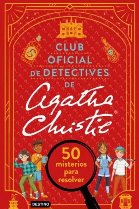 CLUB OFICIAL DE DETECTIVES DE AGATHA CHRISTIE CLUB OFICIAL DE DETECTIVES DE AGATHA CHRISTIE