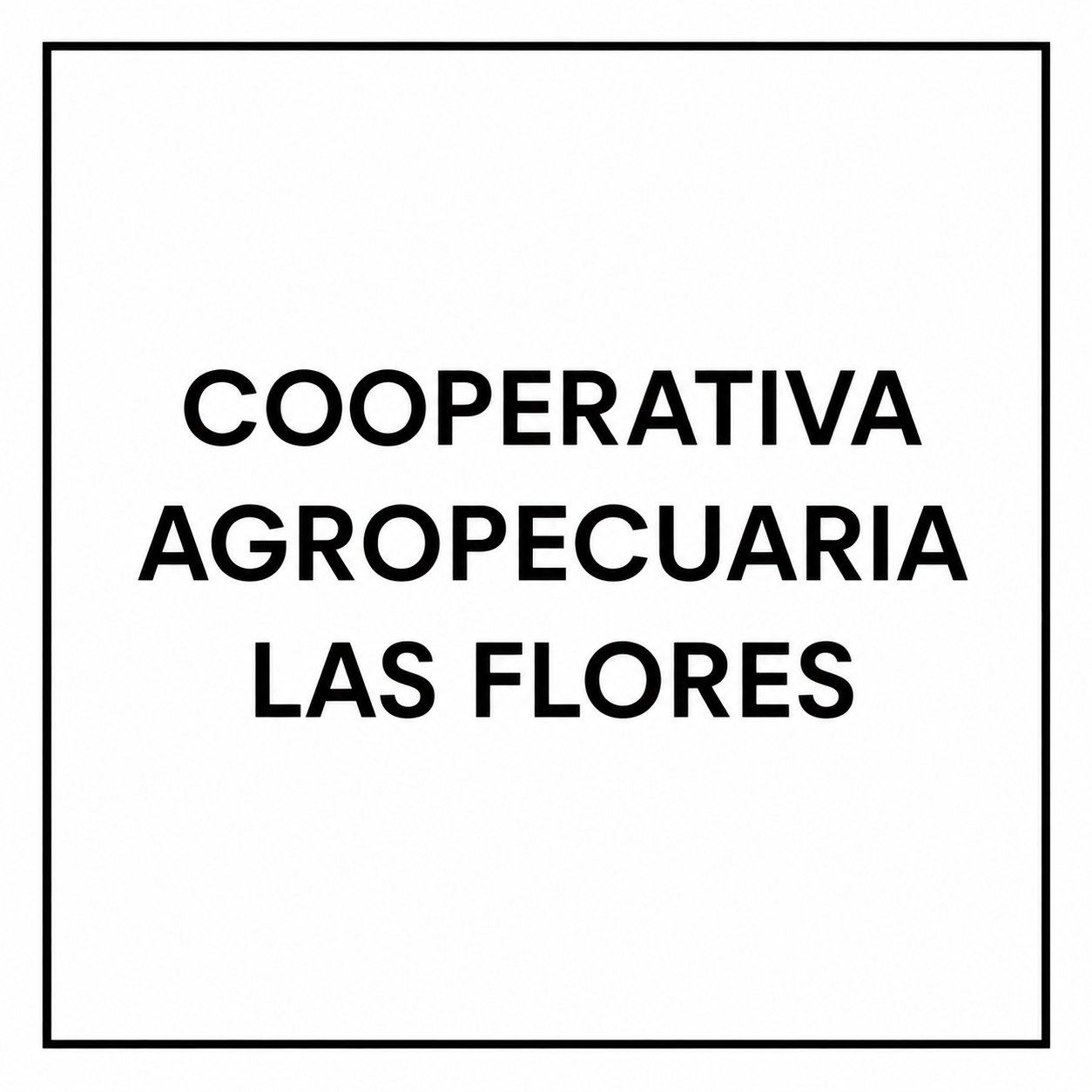 Cooperativa Agropecuaria Las Flores