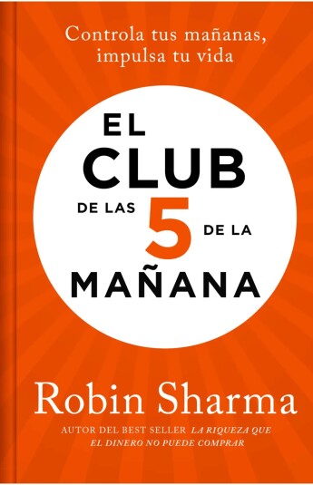 El Club de las 5 de la mañana. Edición limitada firmada El Club de las 5 de la mañana. Edición limitada firmada