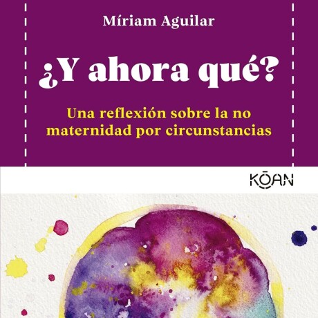 Y AHORA QUE? Y AHORA QUE?