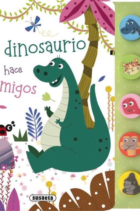 DINOSAURIO HACE AMIGOS, EL DINOSAURIO HACE AMIGOS, EL