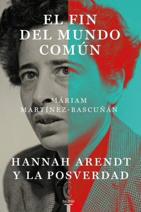 EL FIN DEL MUNDO COMUN EL FIN DEL MUNDO COMUN