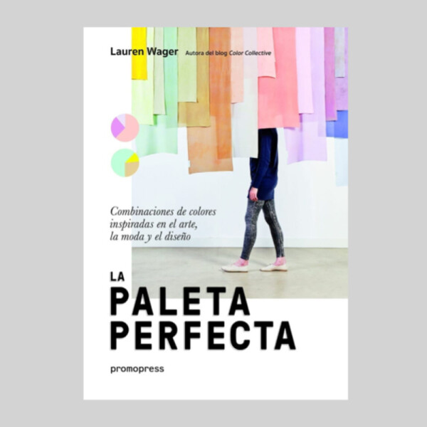 La paleta perfecta La paleta perfecta