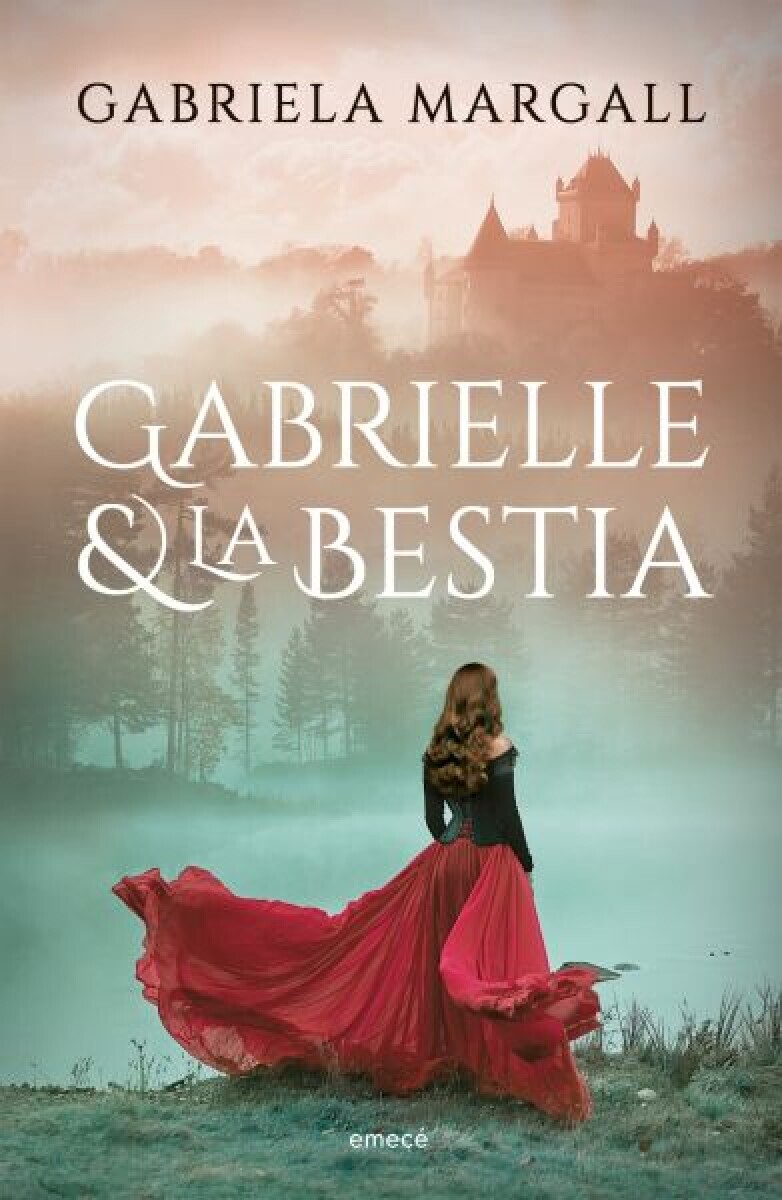 GABRIELLE Y LA BESTIA 