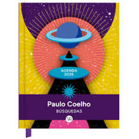 AGENDA PAULO COELHO 2026 - CARTONE: BUSQUEDAS / VIOLETA AGENDA PAULO COELHO 2026 - CARTONE: BUSQUEDAS / VIOLETA