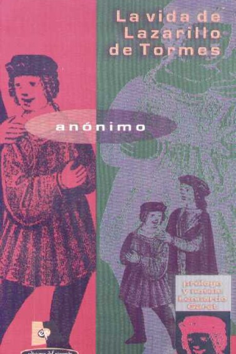 LA VIDA DE LAZARILLO DE TORMES LA VIDA DE LAZARILLO DE TORMES