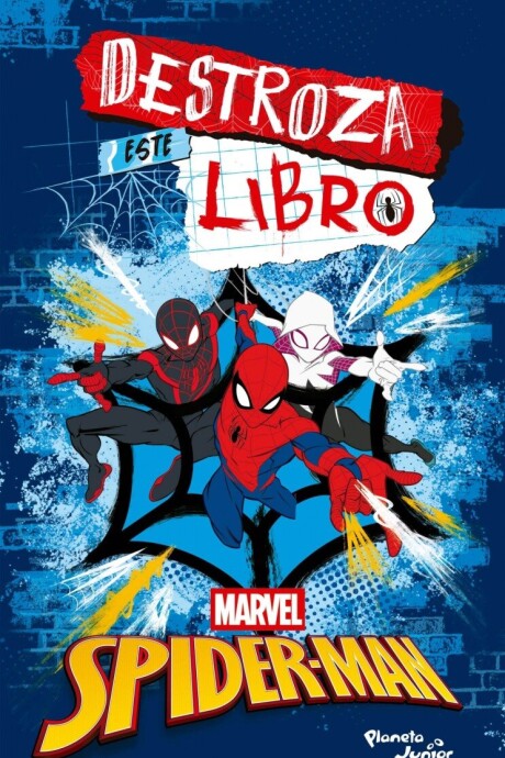 DESTROZA ESTE LIBRO SPIDERMAN DESTROZA ESTE LIBRO SPIDERMAN