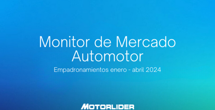 Monitor de Mercado Automotor: Empadronamientos enero-abril 2024