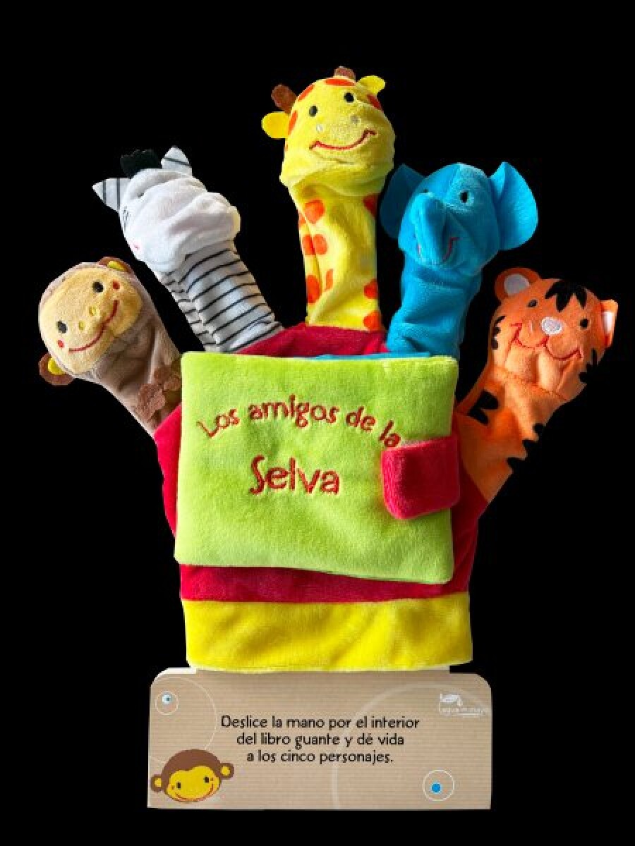LIBRO GUANTE DE AMIGOS DE LA SELVA 