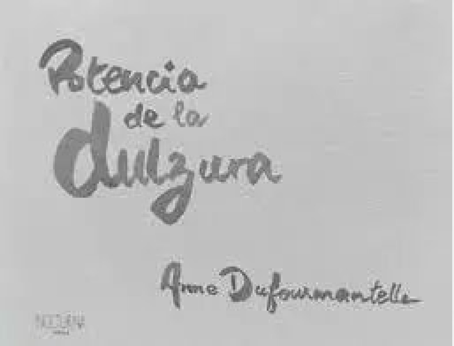 POTENCIA DE LA DULZURA 