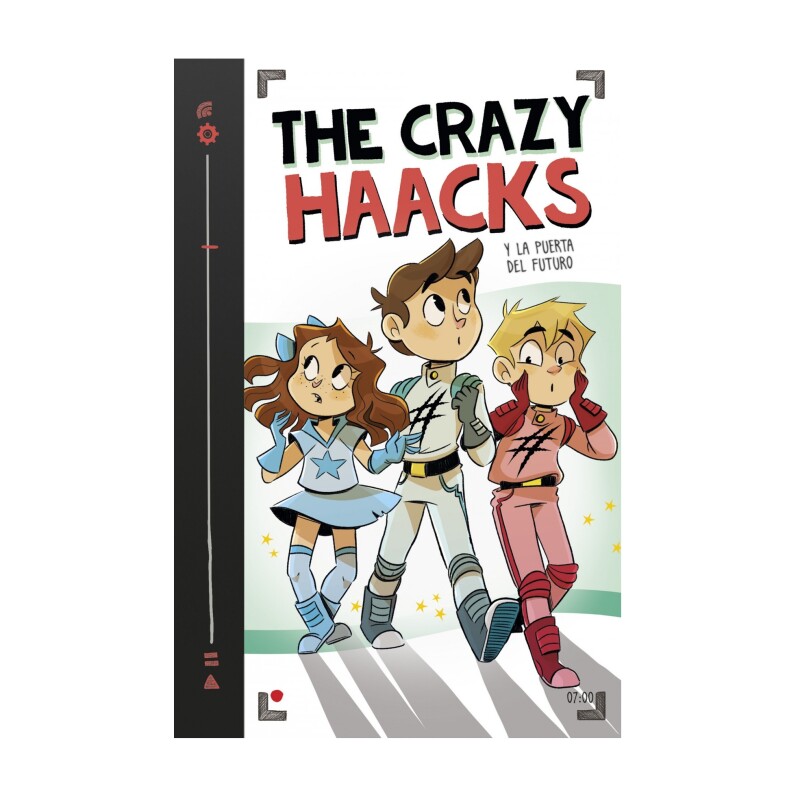 THE CRAZY HAACKS Y LA PUERTA DEL FUTURO THE CRAZY HAACKS Y LA PUERTA DEL FUTURO