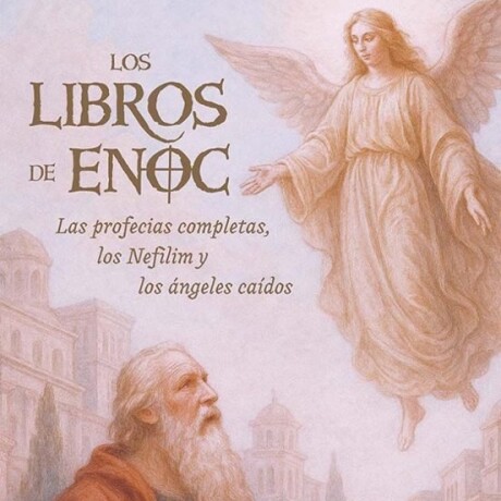 LOS LIBROS DE ENOC LOS LIBROS DE ENOC