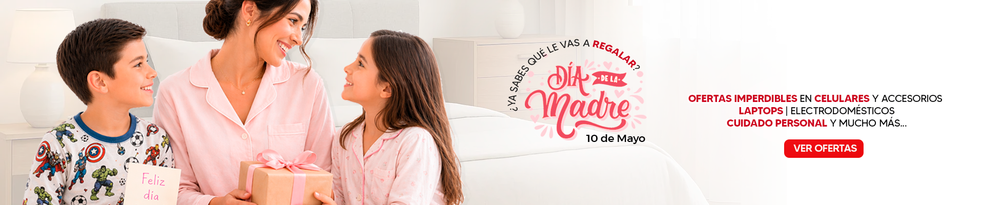 ¡OFERTAS PARA MAMÁ, aprovechá!